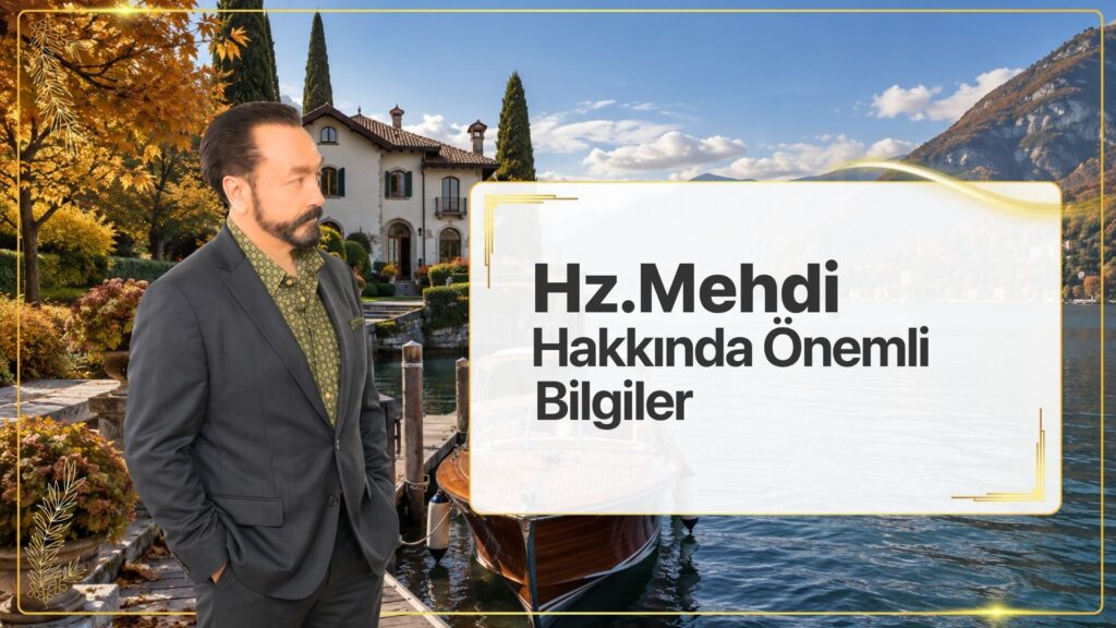 Hz.Mehdi Hakkında Önemli Bilgiler